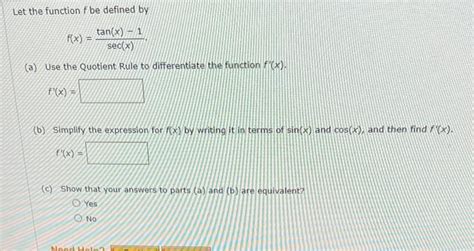 Solved Let The Function F Be Defined By F X Sec X Tan X 1 Chegg