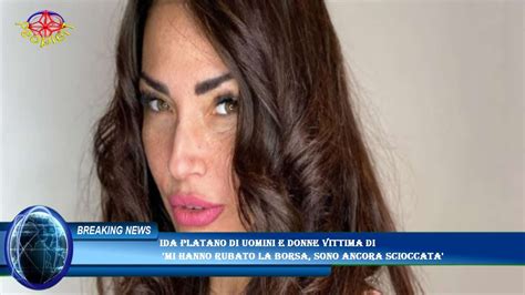 Ida Platano Di Uomini E Donne Vittima Di Mi Hanno Rubato La Borsa