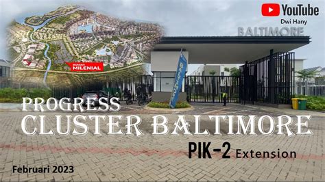 Progress Cluster Baltimore Rumah Milenial Pik Pik Ektension