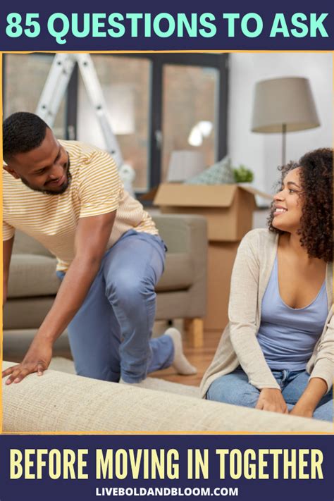 85 Questions To Ask Before You Move In Together