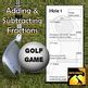 Adding & Subtracting Fractions - Golf Game by Math Giraffe | TpT