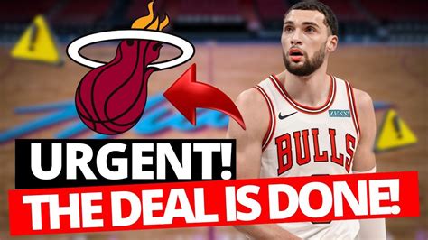 HAPPENED NOW DEAL IS DONE AND ZACH LAVINE IS THE NEW MIAMI HEAT STAR