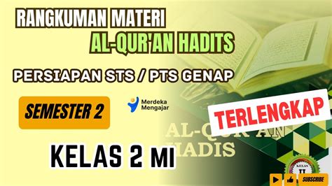 Rangkuman Materi AL QURAN HADIS Kelas 2 MI Semester 2 Rangkuman