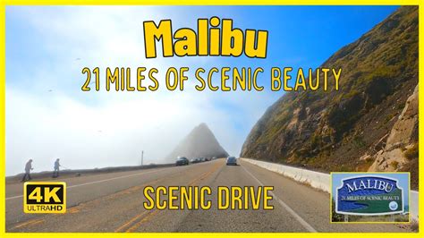 Malibu Miles Of Scenic Beauty Pacific Coast Highway Scenic Drive