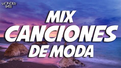 Mix Reggaeton Lo Mas Nuevo Lo Mas Sonado Mix Canciones