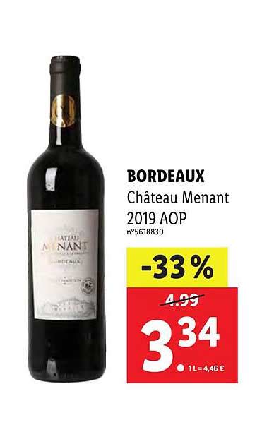 Promo Bordeaux Château Menant 2019 Aop chez Lidl iCatalogue fr