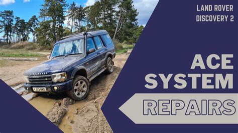 Land Rover Discovery Td Ace System Repair Youtube