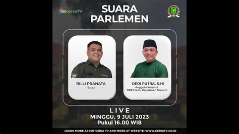 LIVE SUARA PARLEMEN BERSAMA DEDI PUTRA S Hi Anggota Komisi I DPRD