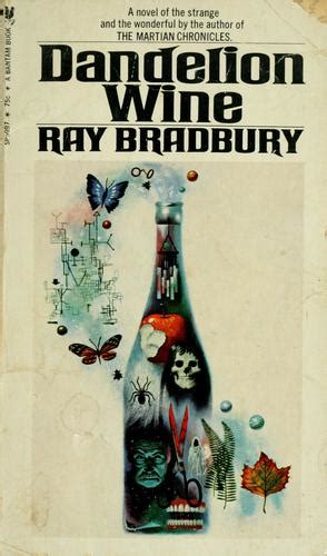 Dandelion Wine By Ray Bradbury Open Library