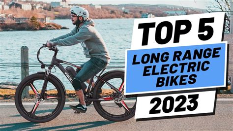 Top Best Long Range Electric Bikes Of Youtube