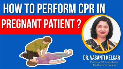 Cpr In Pregnant Women I How To Perform Cpr For Cardiac Arrest In