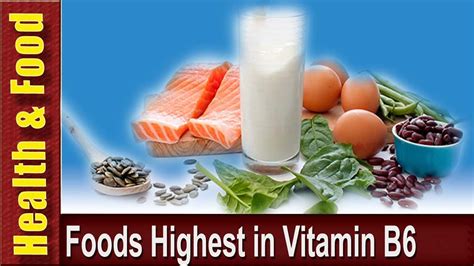 Vitamin B6 Foods Supplements Deficiency Benefits Side Effects