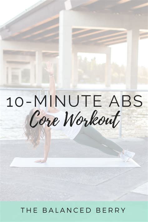 10-Minute Ab Workout (No Crunches!) - The Balanced Berry