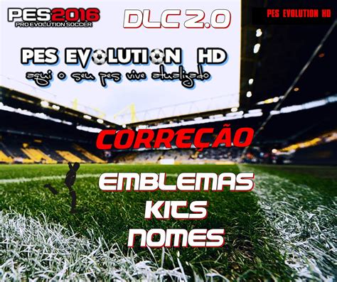 Corre O Emblemas Kits E Nomes Para Pes Dlc Pes Evolution Hd