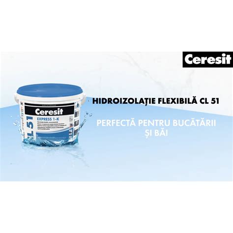 Hidroizolatie Flexibila Ceresit CL51 Pentru Podele Si Pereti 5 Kg