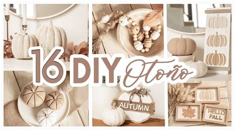 OTOÑO 16 DIYS FÁCILES PARA DECORAR TU HOGAR IDEAS ELEGANTES Y