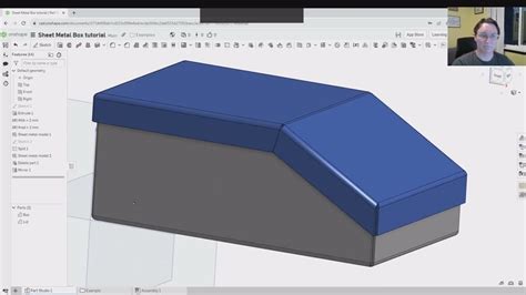 Onshape Sheet Metal Tutorial Easy Two Part Box With Multi Part Studio