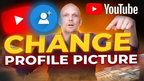 How To Change Youtube Profile Picture Full Guide Youtube