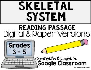 Skeletal System DIGITAL Reading Passage With Paper Version And Questions