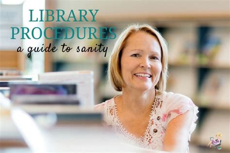 library procedures  guide  sanity elementary librarian