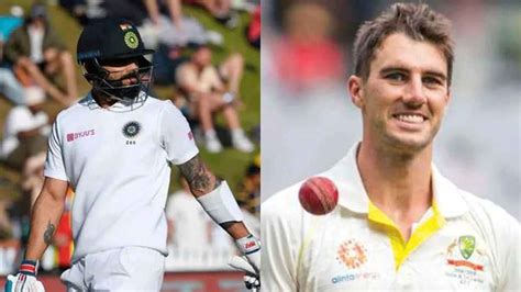 I Am Looking Forward To Seeing Virat Kohli Vs Pat Cummins In Bgt