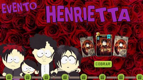 Evento Henrietta 10 Cartas Marcadas SouthPark Phone Destroyer YouTube