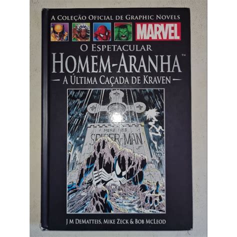 Lacrada Graphic Novels Marvel O Espetacular Homem Aranha A Ultima