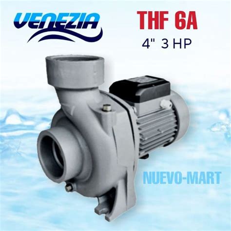 Jual VENEZIA THF 6A Pompa Air Sentrifugal 3 HP 4 Inch Centrifugal