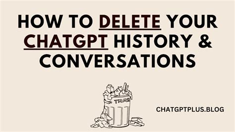 How To Clear Or Delete Your Chatgpt History Chatgpt Blog