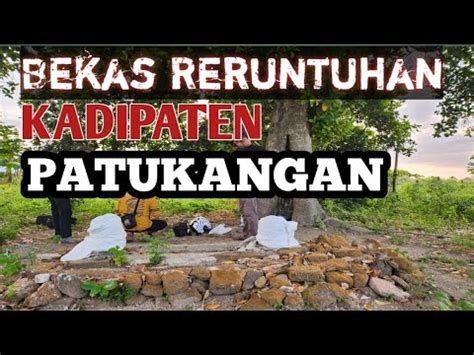 Aktivitas Aneh Di Bekas Kadipaten Patukangan Eksperimen Cctv Jalur