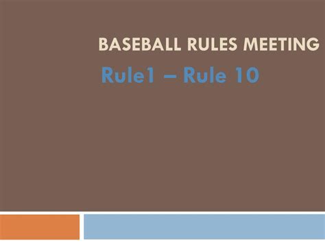 Ppt Baseball Rules Meeting Powerpoint Presentation Free Download