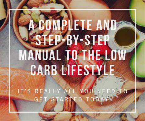 A Complete And Step By Step Manual To The Low Carb Lifestyle Keto Diet