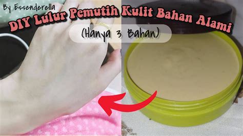 Cara Membuat Lulur Racikan Pemutih Badan Bahan Alami Hanya Bahan