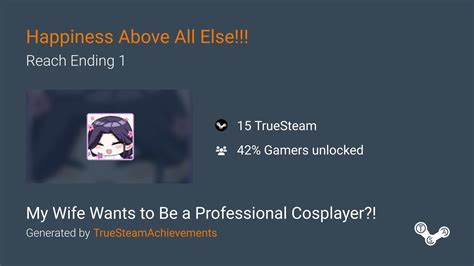 Happiness Above All Else Achievement In My Wife Wants To Be A