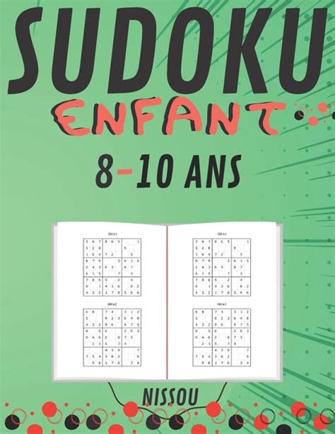 Buy Sudoku Enfant 8 10 Ans Jeux Pour Jouer En Famille 200 Grilles