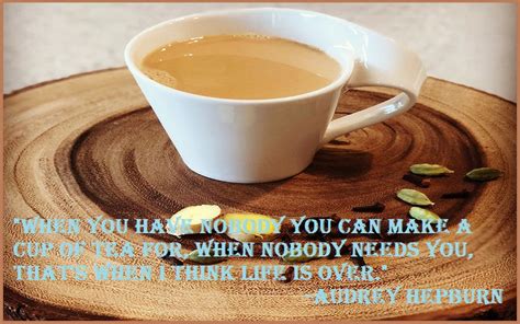 Motivational Tea Quotes And Sayings Tis Quotes