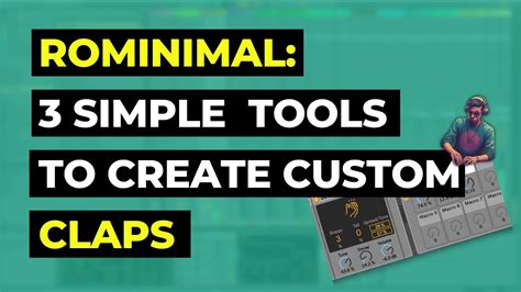 Create Custom Rominimal Claps Simple Ableton Max Live Tools To