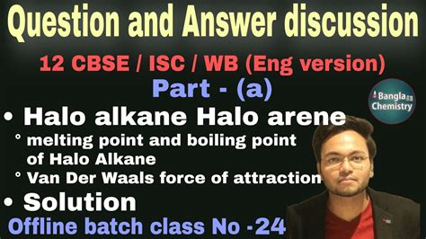 Class Pyq Part A Class Number Halo Alkane Halo Arene