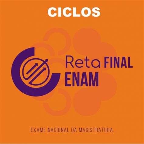 ENAM Pós Edital Reta Final CICLOS 2024 Exame Nacional da