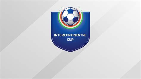 Watch Intercontinental Cup - Live Streaming and Match Highlights only ...