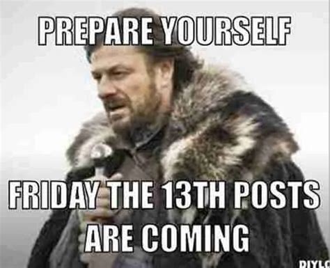 15+ Best FRIDAY THE 13th MEMES 2023 - Funny Memes & Quotes