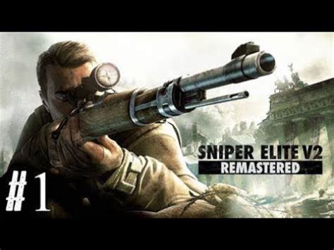 Sniper Elite V Remastered Mission Prologue Youtube