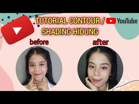 TUTORIAL CONTOUR SHADING HIDUNG UNTUK PEMULA YouTube