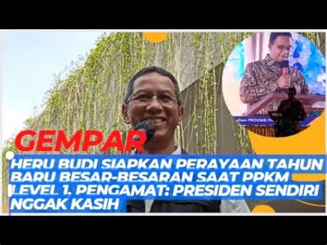 Gempar Heru Budi Siapkan Perayaan Tahun Baru Besar Besaran Saat Ppkm