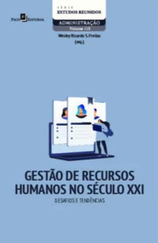 Gestão Recursos Humanos No Século Xxi Desafios E Tendências Mercadolivre