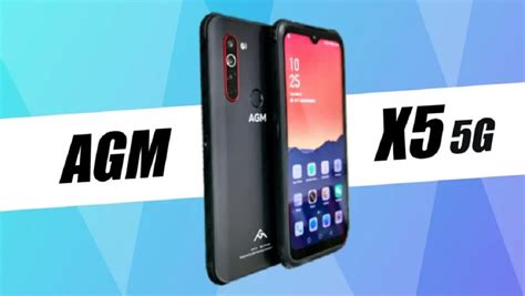 AGM X5 dünyanın ilk 5G ultra sağlam telefonu satışa sunuldu