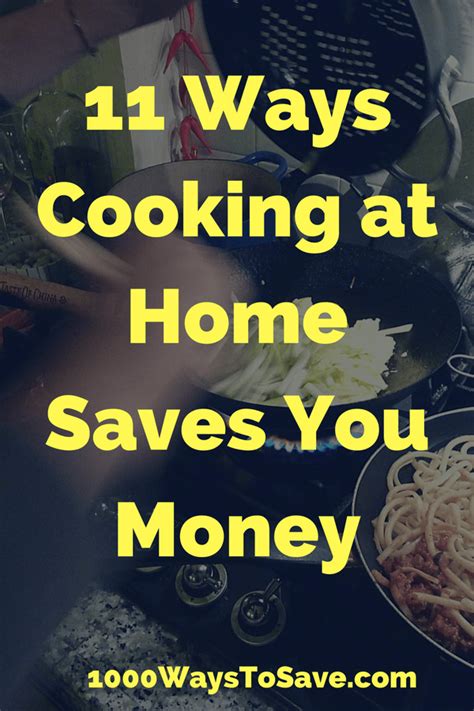 11 Ways For Saving Money By Cooking At Home 1000 Ways To Save