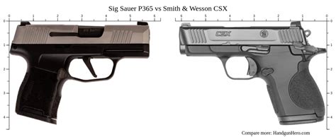 Sig Sauer P365 Vs Smith And Wesson Csx Size Comparison Handgun Hero