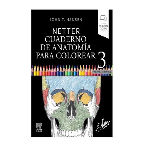 ELSEVIER NETTER CUADERNO DE ANATOMIA PARA COLOREAR 3ª ED falabella