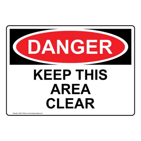 Danger Sign - Keep This Area Clear - OSHA